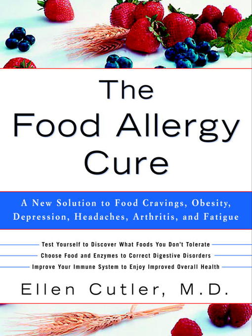 Title details for The Food Allergy Cure by Dr. Ellen Cutler - Available